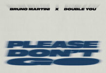 Bruno Martini se une al icónico clásico de Double You “Please Don’t Go”