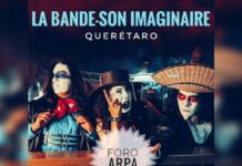 La Bande–Son Imaginaire en Querétaro