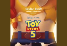 Taylor Swift compartió el tema para la película de Toy Story 5, “I Knew It, I Knew You”