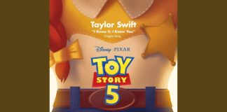 Taylor Swift compartió el tema para la película de Toy Story 5, “I Knew It, I Knew You”