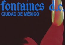 Fontaines D.C. llegará al Pepsi Center, CDMX